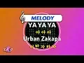 [KPOP MR 노래방] 야야야 - 어반자카파 (With Melody Ver.)ㆍYA YA YA - Urban Zakapa