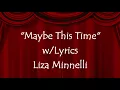Maybe This Time (Lyrics On Screen) Liza Minnelli, Cabaret Lyrics