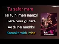 Download Lagu Ae dil hai mushkil karaoke ||Tu safar mera karaoke ||#karaoke