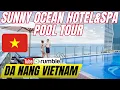 Sunny Ocean Hotel and Spa Da Nang Vietnam Hotel Pool Tour