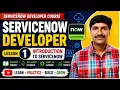 ServiceNow Developer Course Lesson 1 Introduction to ServiceNow Complete Beginner Tutorial