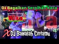 Lagu DJ BAWALAH CINTAMU❌DJ BAGAIKAN SERPIHAN KACA‼️DJ DEVY KITTY KOREA‼️OT WIKA MUSIK
