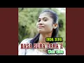 Download Lagu BASA SRA BARA (Wole Gibe)