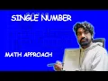Single Number LeetCode 136 Javascript Math Approach
