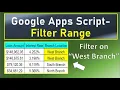 Google Apps Script Filter Range