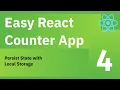 Easy React Counter Tutorial 04 - Persist state with Local Storage using useEffect Hook