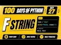 100 Days Of Python F String in Python PY2AI
