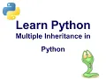 Multiple Inheritance in Python Learn Python Mastering Python Complete Playlist