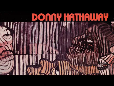 Download MP3 Donny Hathaway - Donny Hathaway (Full Album)