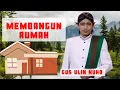 Download Lagu Jangan asal membangun rumah - Gus Ulin Nuha
