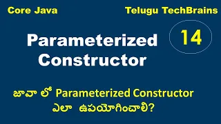 Parameterized Constructor in Java Explanation in Telugu