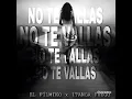 El FILMIKO FT ITANGA FUEGO - NO TE VALLA