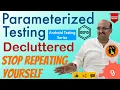 Stop Repeating Yourself in Tests Parameterized Testing - Why What How Android Unit Testing