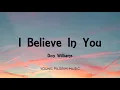 Don Williams - I Believe In You (Lyrics)