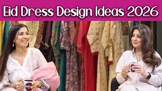 Eid Dress Design Ideas 2026 | Look Stylish & Elegant This Eid - Ghazal Siddique