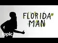 Florida Man Topic