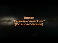 Boston - "Foreplay/Long Time" NEW REMAKE/EXTENDED VERSION/HQ/With Onscreen Lyrics!