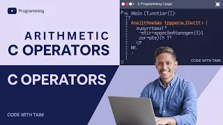 Arithmetic Operators in C C Programming Tutorial for Beginners C Full Course