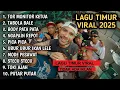 Lagu LAGU TIMUR VIRAL 2025 TOR MONITOR KETUA TABOLA BALE BODY PATA NGAPAIN REPOT PICA PICA NO IKLAN