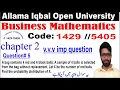 aiou business mathematics code chapter 2 Self-assessment question 5 complete asifbrain