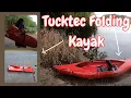 2025 Tucktec Review and Why I Chose Tucktec Folding Kayaks