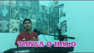 Download TANSA O HALO || Vocal by : Oliv MP3