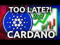 Cardano ADA - TOO Late Low in 2027 2026 2027 Price Prediction