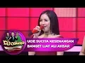 Lagu Ucie Sucita Kesenangan Banget Liat Ali Akbar - D'Goyang (30/7)