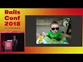 RailsConf 2018 Debugging Rails Itself by Sean Griffin