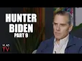 Hunter Biden Dating My Brother s Wife After He Died was F d Up Part 9