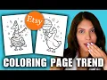Explosive Trend for Coloring Pages on Etsy