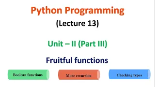 Python Programming JNTUA UNIT 2 Fruitful Functions Lecture 13