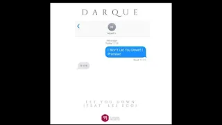 darque let you down ft les ego