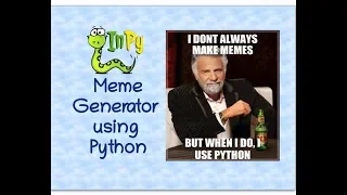 Making a meme generator using Python
