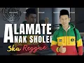 Lagu ALAMATE ANAK SHOLEH Versi Ska Reggae | Cover by Al Barkah Sholawat