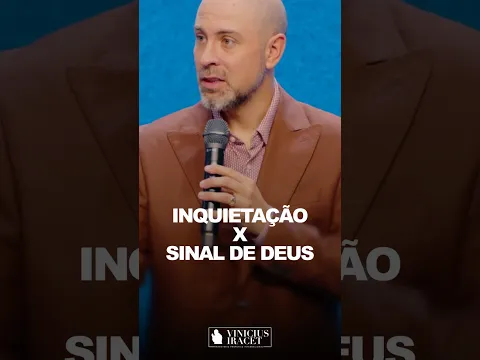 Inquietação X Sinal de Deus