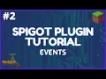 Spigot Plugin Development - 2