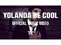 Download Lagu Yolanda Be Cool \u0026 DCUP - We No Speak Americano (Official Music Video)