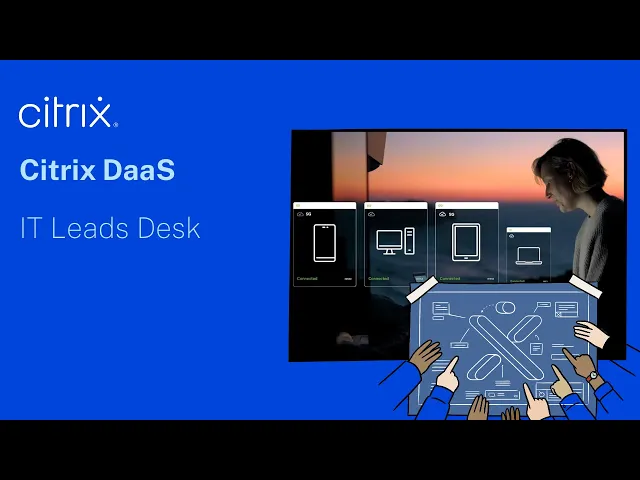 Citrix App and Desktop Virtualization
