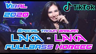 Download DJ VIRAL! LAKA - LAKA 2020 TERBARU • REMIX FULLBASS HOREEG • BY AWEE • COCOK BUAT PARTY TAHUN BARUAN MP3