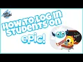 How to log in students on Epic