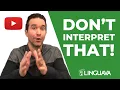 DON T INTERPRET THAT Medical Interpreter Questions