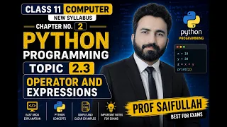 2 3 Operators and Expressions in Python Python Programming Lecture Prof Saifullah
