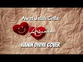 Armada - Awas Jatuh Cinta | Hanin Dhiya Cover