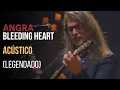 Download Lagu Angra - Bleeding Heart - Legendado [Acústico na Ópera de Arame | 4K]