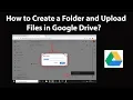 Download Lagu How to Create a Folder and Upload Files in Google Drive?