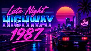 Late Night Highway 1987 | Calm Retro Synthwave Ambience