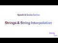 03 Scala Strings