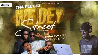 tha plugzz recruits kweku flick u0026 nana rokstar for we dey street 