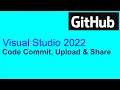How to work in GitHub and Visual Studio 2022
